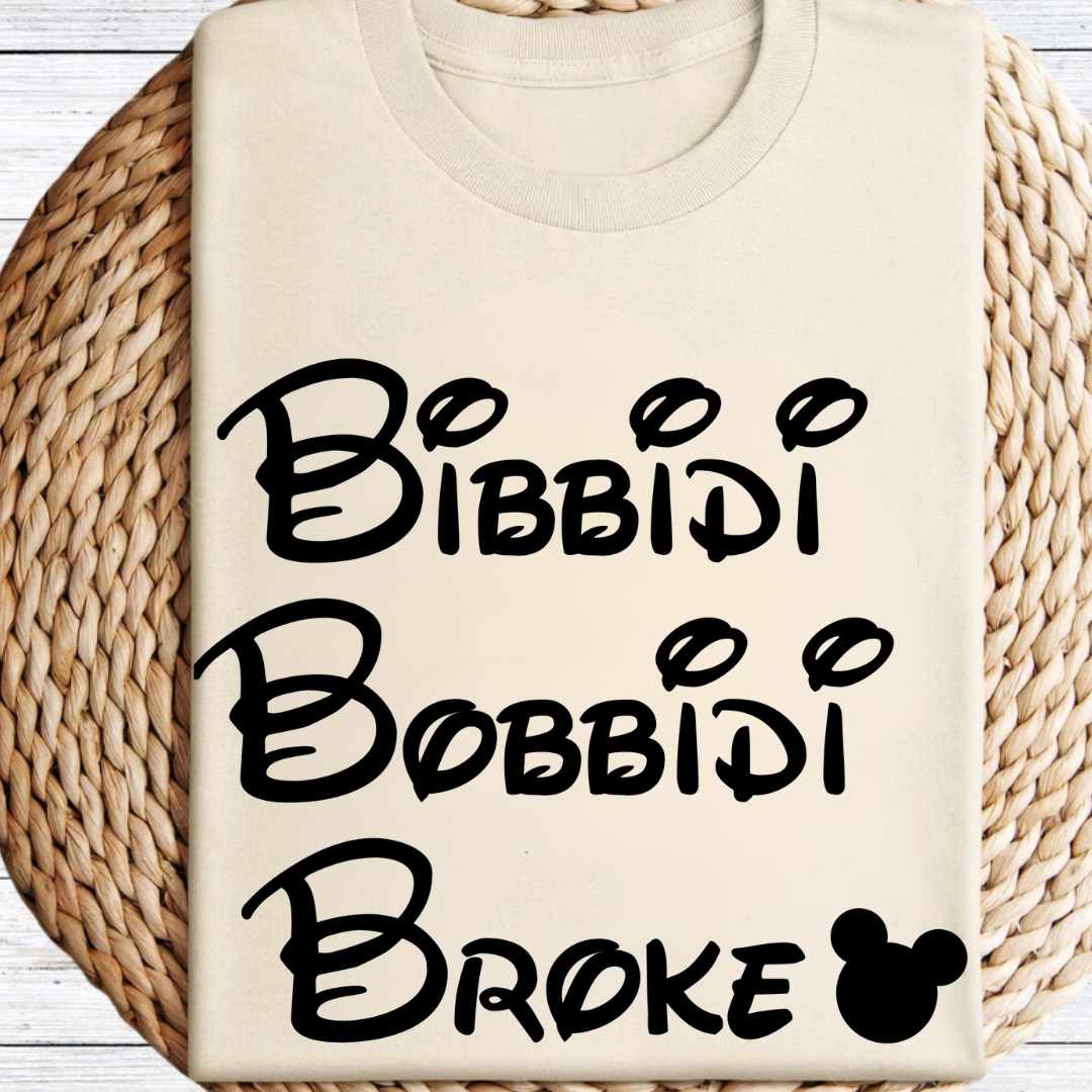 Bibbidi Bobbidi Broke Graphic Tee