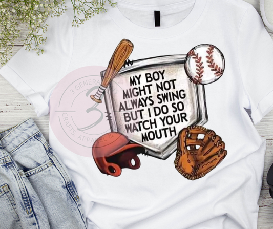 My Girl/Boy Might not always Swing Graphic Tee