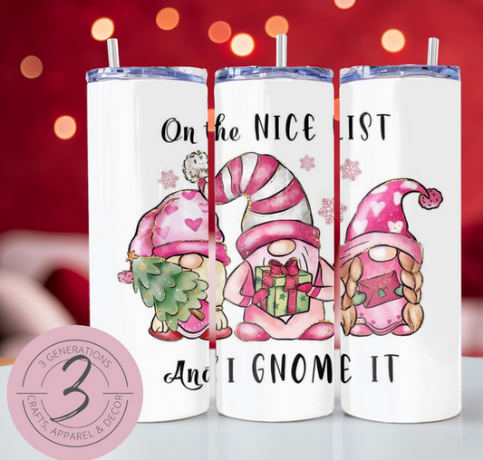 On the Nice list Tumbler