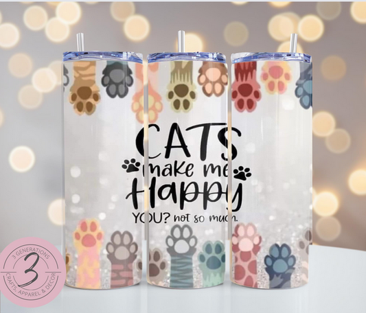 Cats make me happy Tumbler