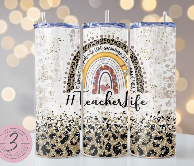 #Teacherlife Rainbow Tumbler