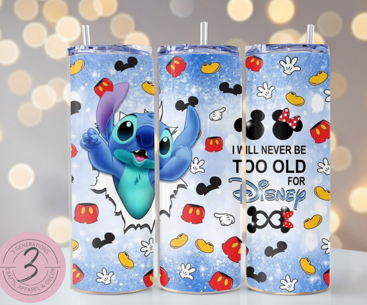 Stitch Never Too Old for Disney Tumbler
