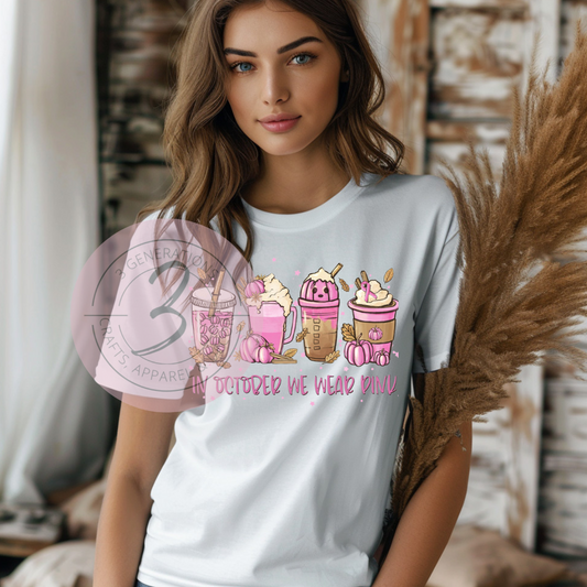In October we wear Pink Beverages Graphic Tee