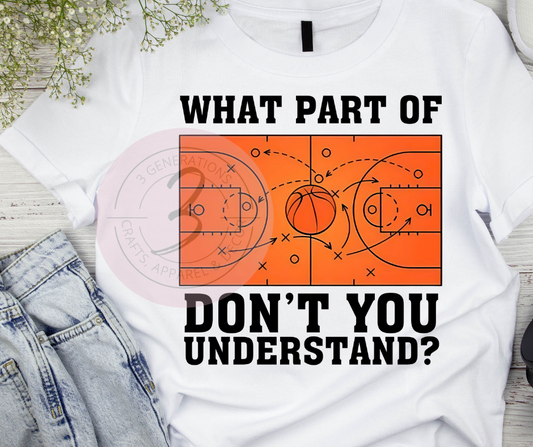 What part of don't you understand Graphic Tee