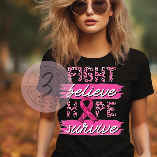 Fight, Believe, Hope Survive Graphic Tee