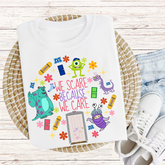 We Scare Because We Care Graphic Tee