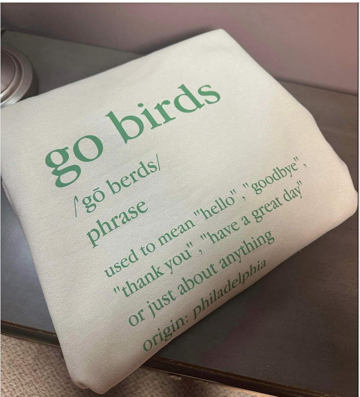 Go Birds Crew Neck Sweatshirt