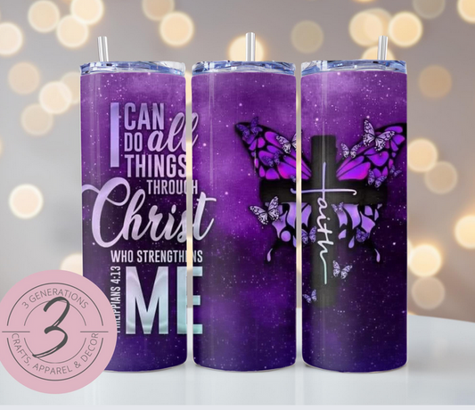 I can do all things through Christ Tumbler