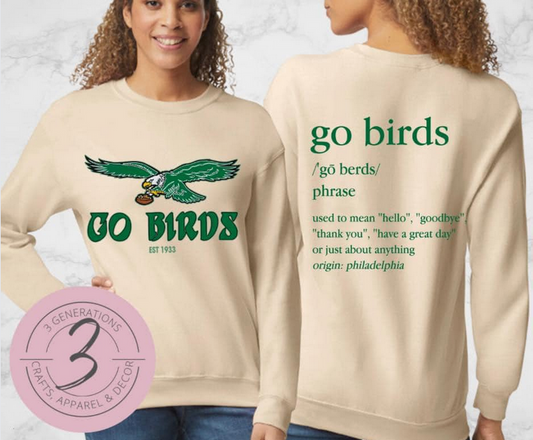 Go Birds Crew Neck Sweatshirt