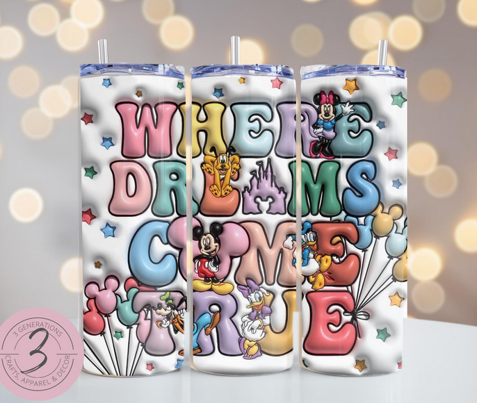 Where Dreams Come True Puffy Tumbler