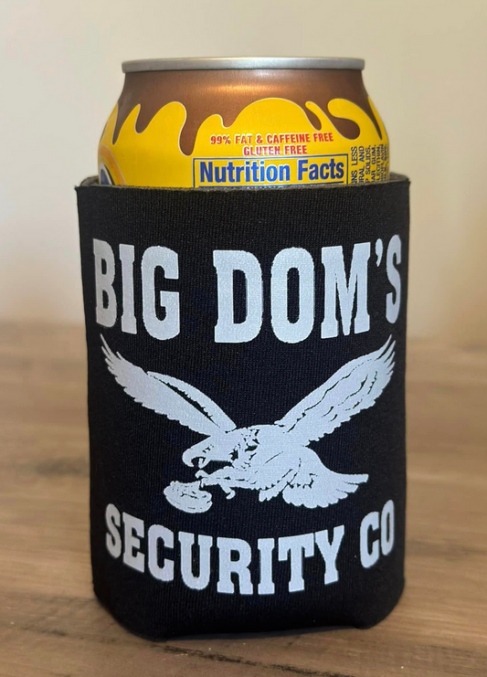 Big Dom's Security 12oz Drink Coozie