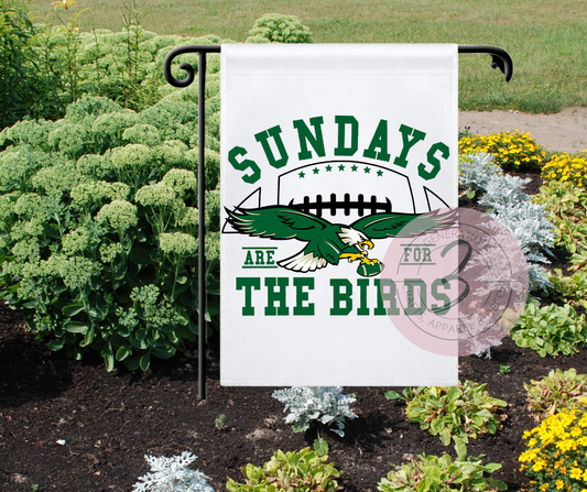 Sunday is for the Birds Garden Flag